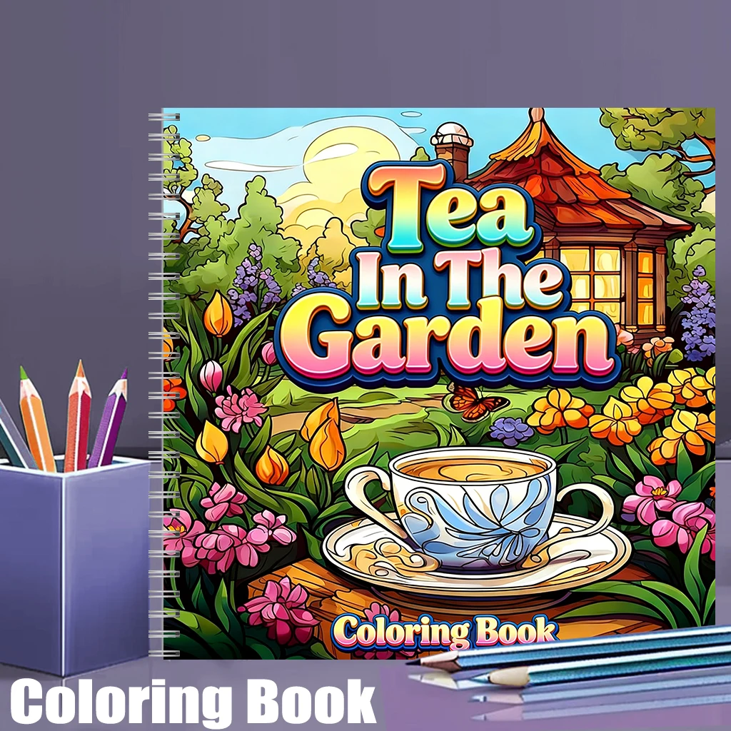 Adult Coloring Book Stress Relief - Kolorowanka dla dorosłych: Herbata w ogrodach,